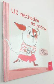 Už nechodím na nočník