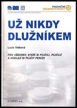 Už nikdy dlužníkem