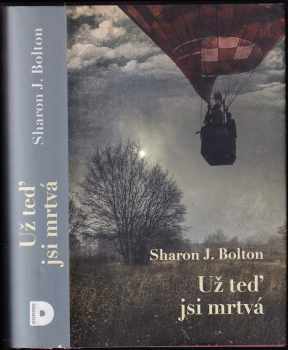 S. J Bolton: Už teď jsi mrtvá