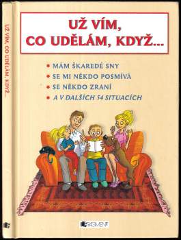 Už vím, co udělám, když--