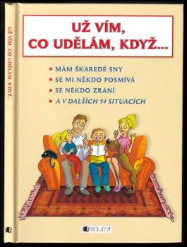 Už vím, co udělám, když--