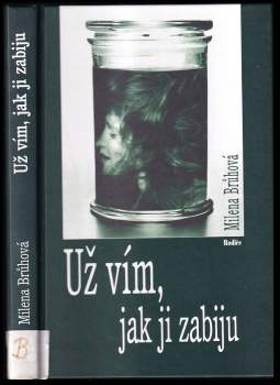 Už vím, jak ji zabiju