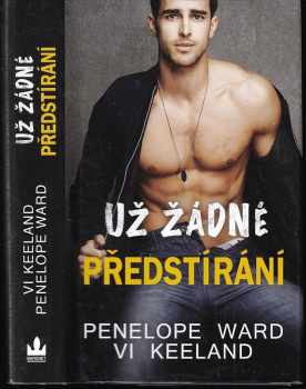 Už žádné předstírání