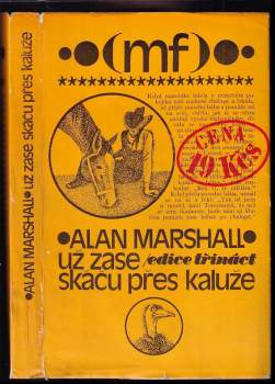 Už zase skáču přes kaluže - Alan Marshall (1972, Mladá fronta) - ID: 818848
