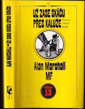 Už zase skáču přes kaluže - Alan Marshall (1986, Mladá fronta) - ID: 447513