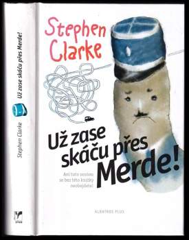 Už zase skáču přes Merde!