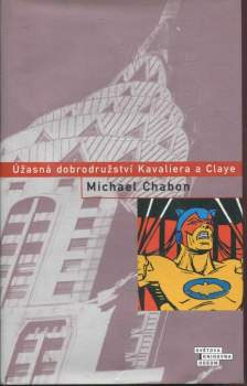 Úžasná dobrodružství Kavaliera a Claye