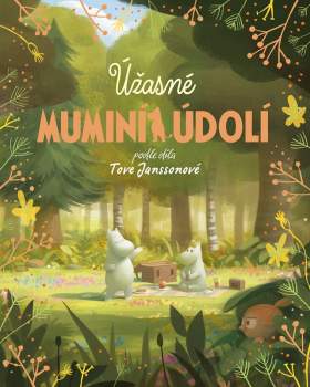 Úžasné Muminí údolí