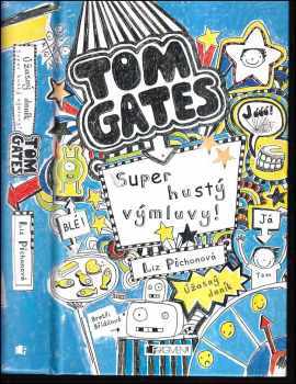 Liz Pichon: Úžasný deník - Tom Gates