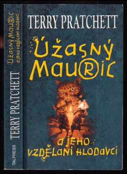 Úžasný Mauric a jeho vzdělaní hlodavci