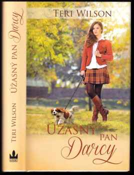 Teri Wilson: Úžasný pan Darcy