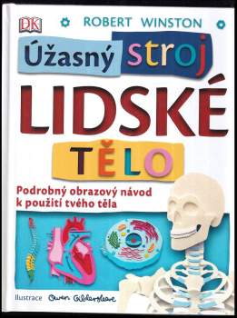 Úžasný stroj lidské tělo