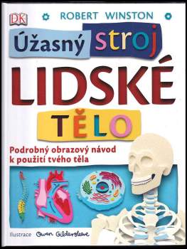 Úžasný stroj lidské tělo