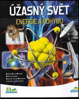 Úžasný svět energie a pohybu