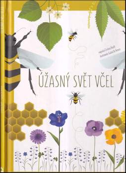 Úžasný svět včel