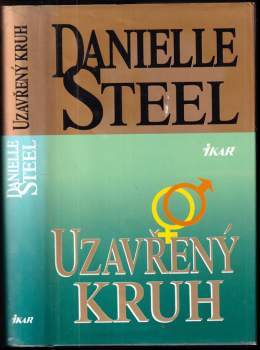 Danielle Steel: Uzavřený kruh