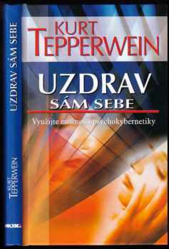Uzdrav sám sebe