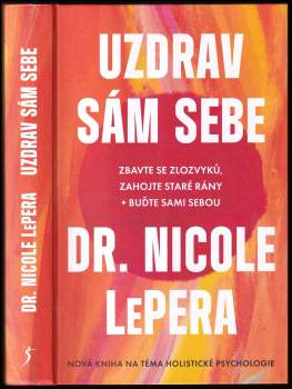 Nicole LePera: Uzdrav sám sebe