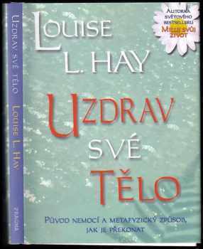 Uzdrav své tělo