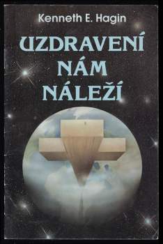 Uzdravení nám náleží