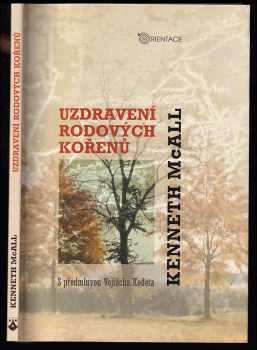 Uzdravení rodových kořenů