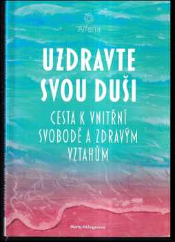 Uzdravte svou duši