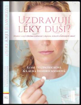 Elyse Fitzpatrick: Uzdravují léky duši?