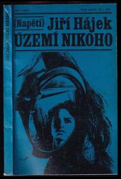 Území nikoho - Jiří Hájek (1972, Naše vojsko) - ID: 764958