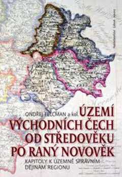 Území východních Čech od středověku po raný novověk