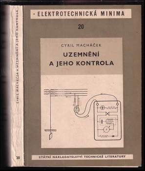 Cyril Macháček: Uzemnění a jeho kontrola