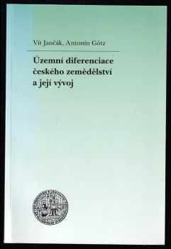 Vít Jančák: Územní diferenciace českého zemědělství