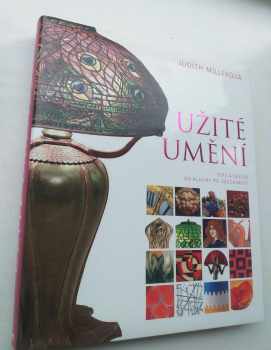 Judith Miller: Užité umění
