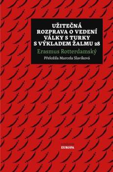Užitečná rozprava o vedení války s Turky s výkladem Žalmu 28
