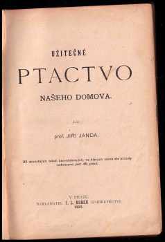Jiří Janda: Užitečné ptactvo našeho domova