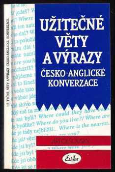 Užitečné věty a výrazy česko-anglické konverzace