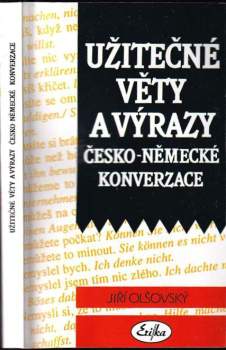 Jiří Olšovský: Užitečné věty a výrazy česko-německé konverzace