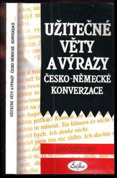 Užitečné věty a výrazy česko-německé konverzace