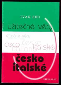 Ivan Sec: Užitečné věty česko-italské