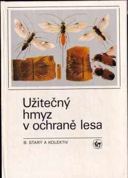 Užitečný hmyz v ochraně lesa