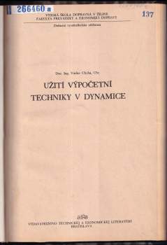 Václav Chyba: Užití výpočetní techniky v dynamice
