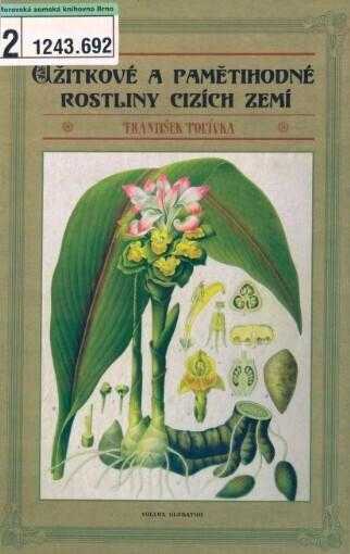 Užitkové a pamětihodné rostliny cizích zemí