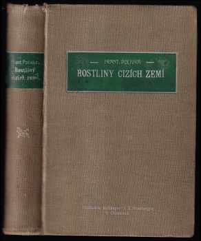 Užitkové a pamětihodné rostliny cizích zemí