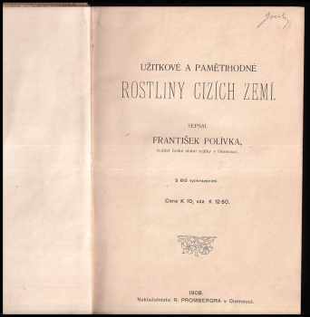 František Polívka: Užitkové a pamětihodné rostliny cizích zemí