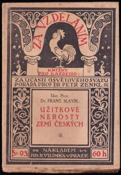František Slavík: Užitkové nerosty zemí českých