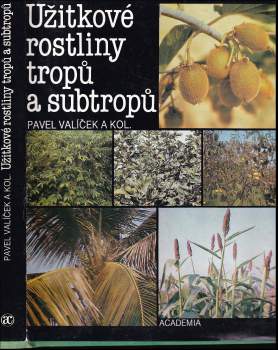 Užitkové rostliny tropů a subtropů