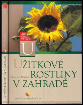 Užitkové rostliny v zahradě