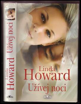 Linda Howard: Užívej noci