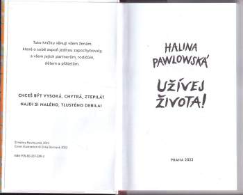 Pawlowská Halina: Užívej života!