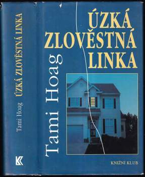 Úzká zlověstná linka