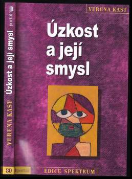 Úzkost a její smysl